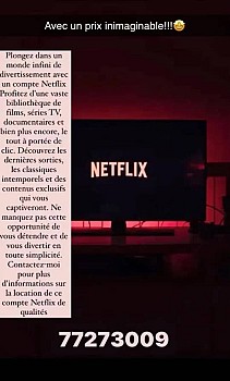 Location de compte Netflix à petit prix