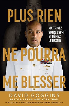Plus rien ne pourra me blesser – David Goggins (Version PDF)