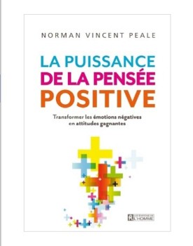 Livre "LA PUISSANCE DE LA PENSE POSITIVE "