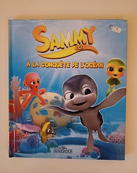 Livres pour Enfants Sammy & Co à la Conquete de l'Océan.