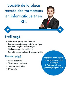 Société de la place recrute des formateurs en informatique et en RH