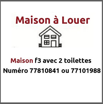 Maison F3 à cité progré avec 2 toilettes à louer